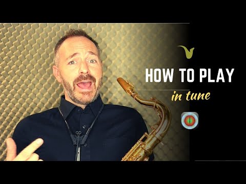 How to Play Sax In Tune