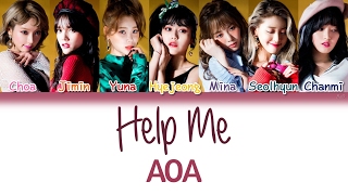 AOA (에이오에이) - Help Me (너 때문에) (Korean Version) | Han/Rom/Eng | Color Coded Lyrics |