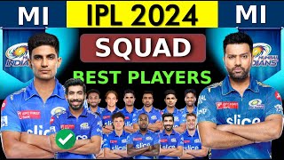 IPL 2024 | Mumbai Indians Final Full Squad | MI Final Squad 2024