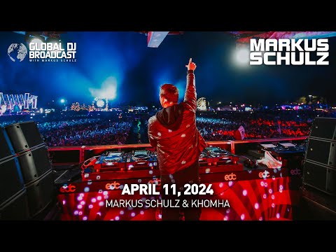 Global DJ Broadcast with Markus Schulz & KhoMha (April 11, 2024)