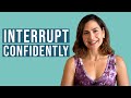 Politely Interrupt Someone in English with Confidence | Advanced English Strategies