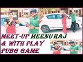 Meet Up Meenu Prajapati And With Play Pubg Game My 1st Vlog मीनू प्रजापति �