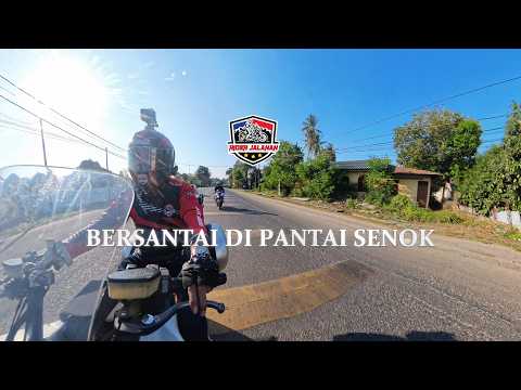 BERSANTAI DI PANTAI SENOK (Travel Log) - Part 1
