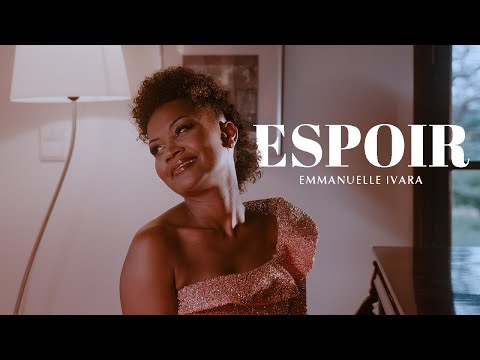 Emmanuelle IVARA - Espoir (Clip Officiel)