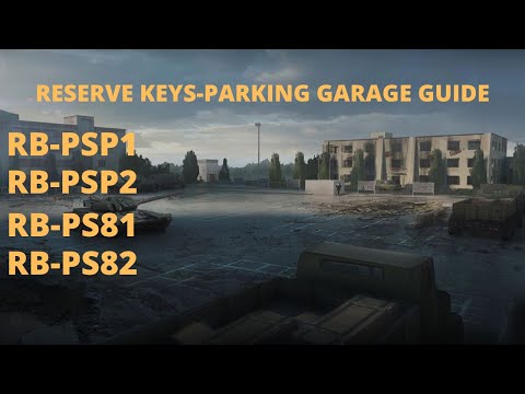 Reserve Key Guide- Underground Parking // RB-PSP1 // RB-PSP2 // RB-PS81 // RB-PS82