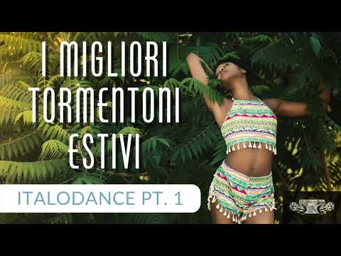 I MIGLIORI TORMENTONI ESTIVI | BEST SUMMER HITS - ITALODANCE ANNI 2000