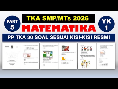 Pembahasan Paket Komplit Prediksi Soal TKA Matematika SMP Tingkat Lanjut