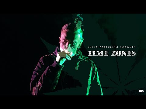 Lucid | Time Zones ft. Scooney