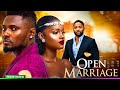 OPEN MARRIAGE TRENDING NOLLYWOOD MOVIE REVIEW 2025