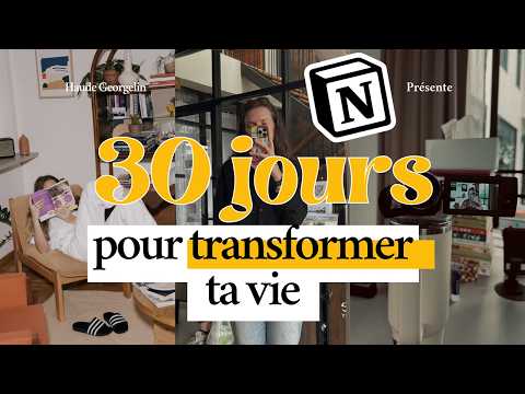 Comment transformer ta vie en 30 jours | Challenge - do it anyway | TEMPLATE NOTION
