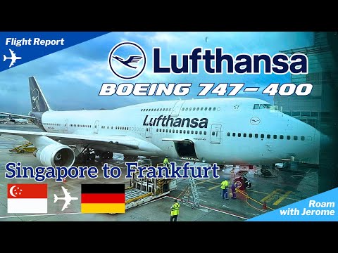 FLYING THE QUEEN OF THE SKIES | LUFTHANSA BOEING 747-400 FLIGHT FLIGHT | D-ABVM | SIN 🇸🇬 🛫 🇩🇪 FRA
