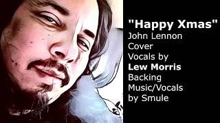 Lew Morris - Happy Xmas (War is Over) - John Lennon cover
