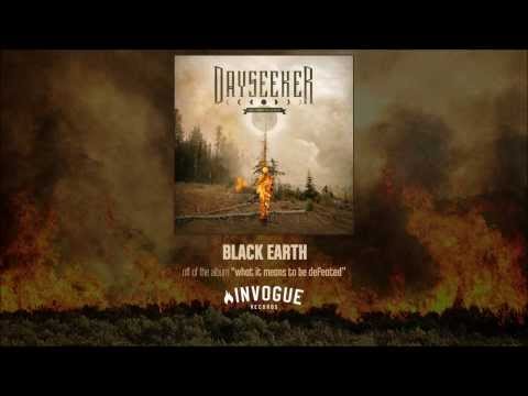 Dayseeker - Black Earth