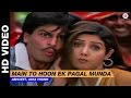 Main To Hoon Pagal Munda Army Vinod Rathod Alka Yagnik Sridevi Shahrukh Khan