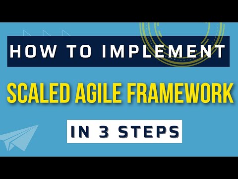 How to Implement Scaled Agile Framework SAFe in just 3 steps (Simplified)