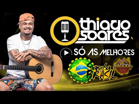 Feijoada do Thiago Soares - 2 horas de pagode - Pagode Raiz