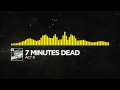 Electro 7 Minutes Dead Act III Monstercat FREE ...