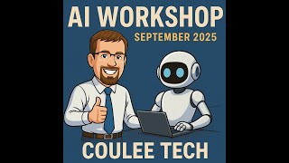 Sept 2025 Coulee Tech AI Workshop