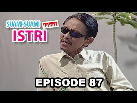 Suami Suami Takut Istri Episode 87 Gong Xi Fa Cai