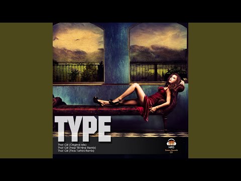 That Girl (Nap'Till Nine Remix)