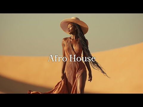 Desert House Mix 2025 | Afro Organic Tribal Journey
