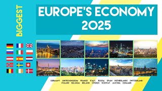 EUROPE 2025 Projected GDP - Europe's Biggest Economies in 2025