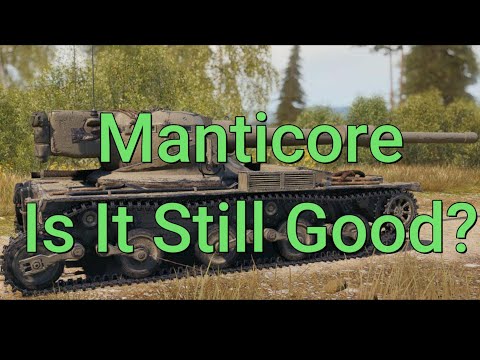 WORLD OF TANKS CONSOLE  ||  Manticore, Is It Still Good?