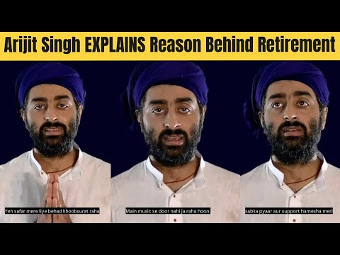 Arijit Singh EXPLAINS Main Reason Behind Retiring From Playback Singing & Bollywood Music | Galwan