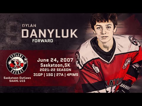 Dylan Danyluk | 2021-22 Highlights | 2007 Saskatoon Outlaws | SAAHL U15