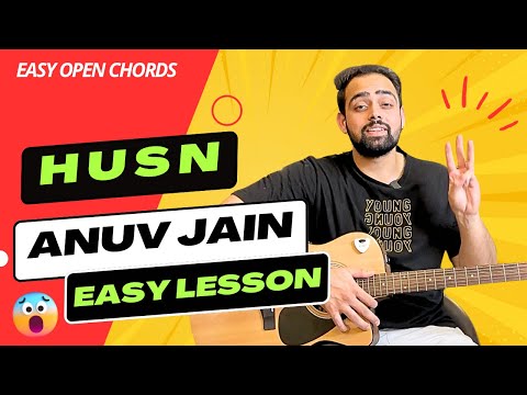 H U S N - Anuv Jain  - Easy Guitar Lesson For Beginners - Easy Chords - 