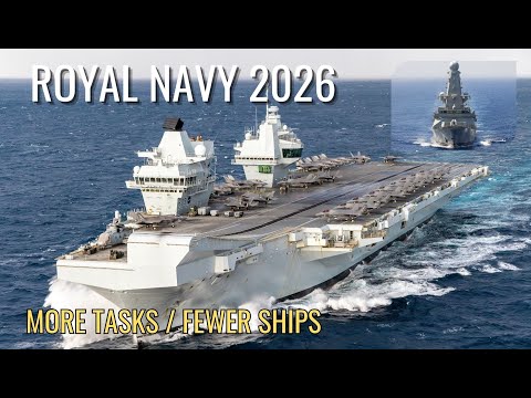 Royal Navy 2026: At Breaking Point Before New Ships Arrive