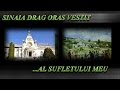 IMNUL ORASULUI SINAIA SInaia Forever