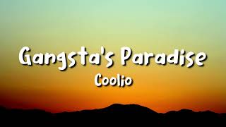 Coolio - Gangsta&#39;s Paradise (lyrics)