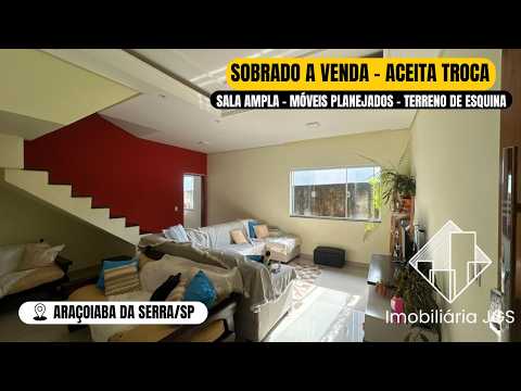 SOBRADO COM 3 DORMITÓRIOS EM ARAÇOIABA DA SERRA