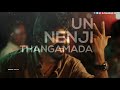 Enakku Innoru Per Irukku Kannai Nambaathey Song Whatsapp Status