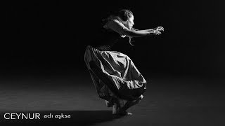 Ceynur - Adı Aşksa (Official Lyric Video)