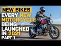 NEW 2021 Motorcycles EVERY New Motorcycle Being Launched In 2021 Part 1 Honda Triumph BMW