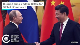 Russia, China, and the Battle for Global Dominance