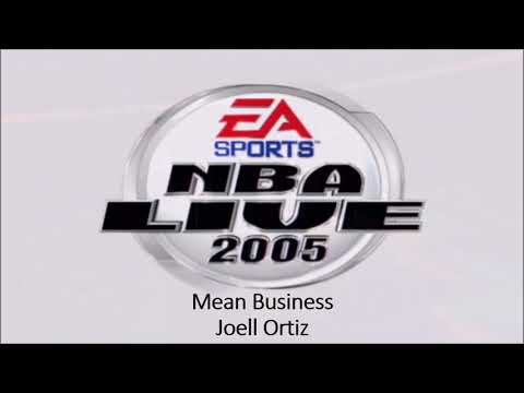 Joell Ortiz - Mean Business (NBA Live 2005 Edition)