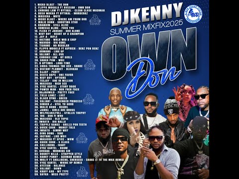 DJ KENNY OWN DON SUMMER MIXFIX AUG 2025