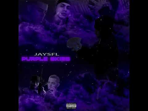 JAY$FL - Purple Skies