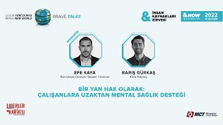 Brave Talks- Bir Yan Hak Olarak: Çalışanlara Uzaktan Mental Sağlık Des