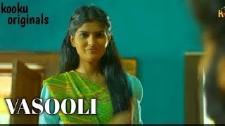 Vasooli (Kooku) Webseries Official trailer | 2021 | Pooja Kashyap, Nisha ,Karan ,Rajiv