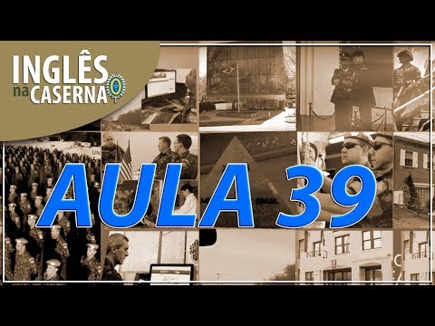 Inglês na Caserna - aula 39 - "Talking to an American soldier"