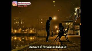 Download lagu Tiada yang Lain-Fenomena|Story Wa|Galau|siluet story WA mp3