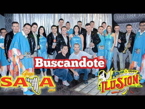 Buscandote "Tema de estreno 2018 LIMPIA" (Grupo Saya - Aaron y su grupo ilusión)