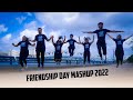 Friendship Day Mashup 2022 Vishal Prajapati Easy Dance Friends Forever Love Mashup 1Yaari