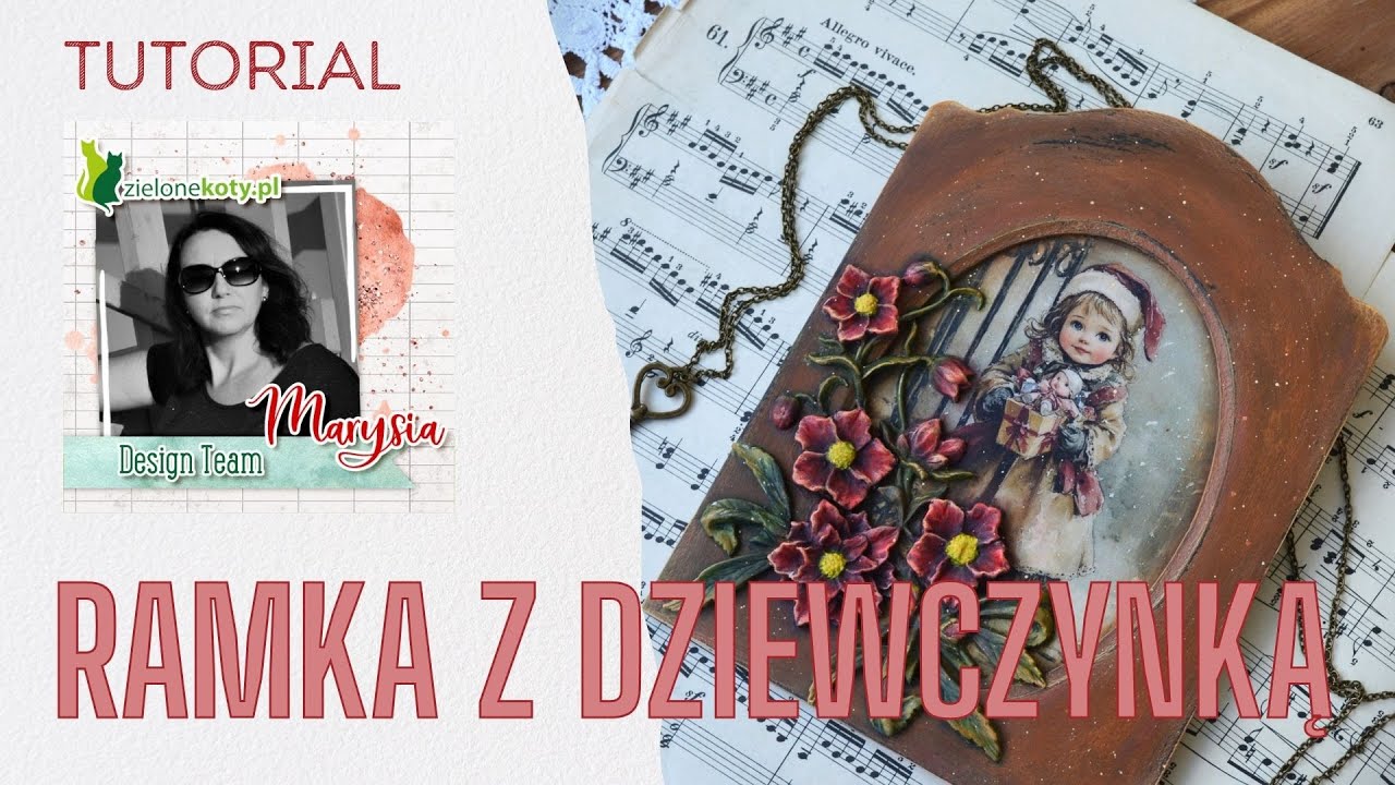 Ramka z dziewczynką + video | Marysia