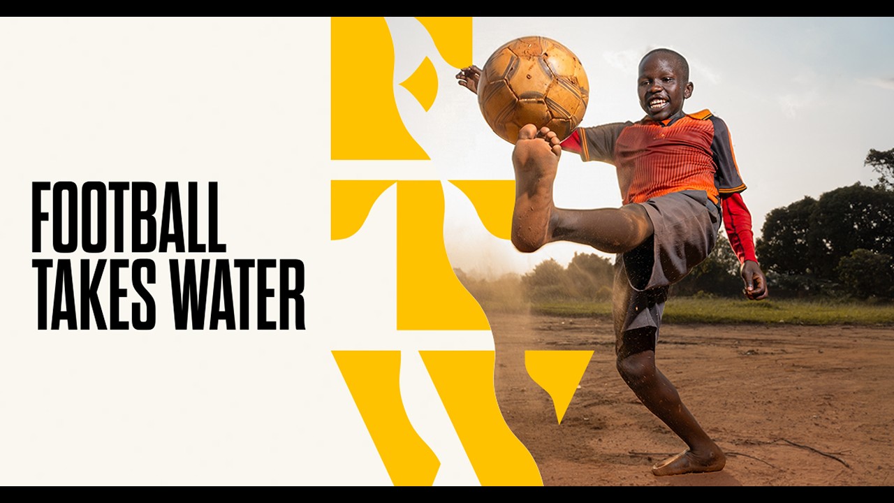 Football Takes Water | Clean Water Means Kids Get to Be Kids