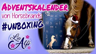 Lia & Alfi - Unboxing Adventskalender von Horsebrands 2020